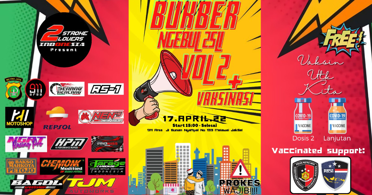 2 Stroke Lovers Indonesia, Bukber Ngebul Vol 2